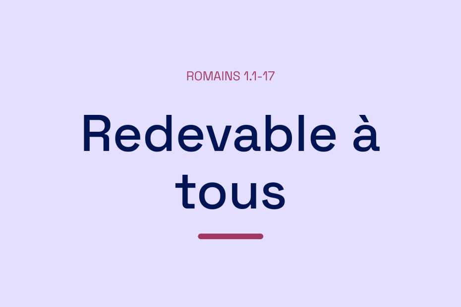 Redevable à tous